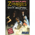 Last Night on Earth - Zombies with grave weapons expansion